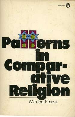 Patterns in comparative religion (A Meridian book) B0007ERI54 Book Cover
