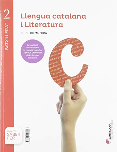 Portada de Llengua i Literatura 2º Batxillerat Comunica Serie Saber Hacer Contigo