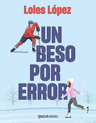 Un beso por error (New Adult Romántica)