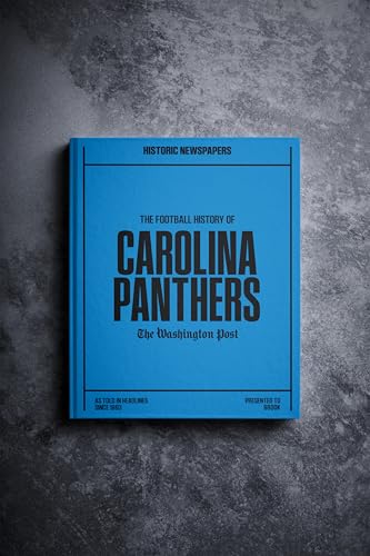 Signature gifts Carolina Football Personalized History Book - Panthers Football Fan Gift - A Pro Football History Told Through Newspaper Archive Coverage - Add a Name On The Cover for Free - Panthers