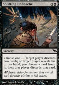 Magic The Gathering - Splitting Headache - Shadowmoor