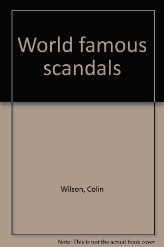 World famous scandals