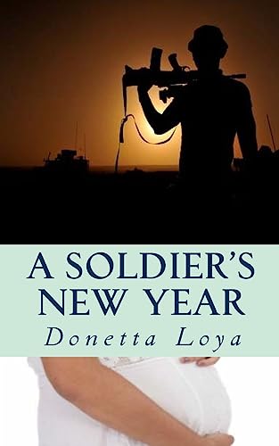 A Soldier's New Year (Romantic Endings Book 2)