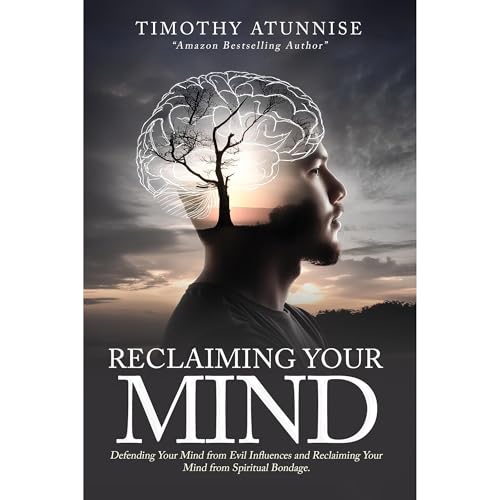 Reclaiming Your Mind by Timothy Atunnise episode artwork