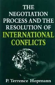 Hardcover The Negotiation Process and the Resolution of International Conflicts (Studies in International Relations) Book