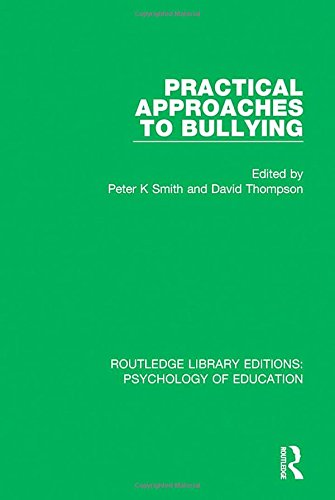 Practical Approaches to Bullying