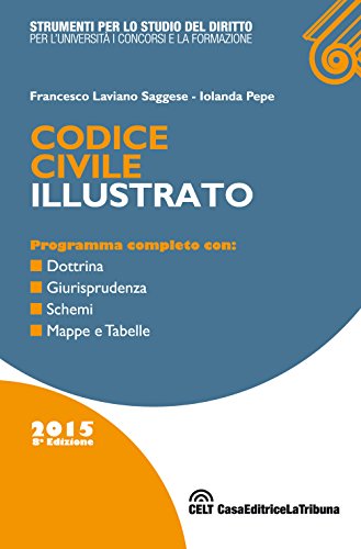 Codice civile illustrato Codice civile illustrato
