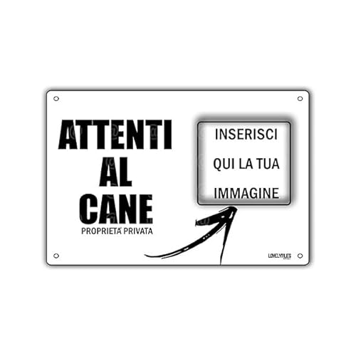 Cartello cane personalizzato (Attenti al cane)