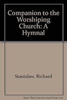 Dictionary Companion to : The Worshipping Church 0916642534 Book Cover