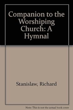 Dictionary Companion to : The Worshipping Church