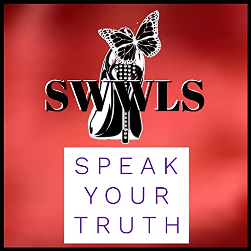 Speak Your Truth Episode 1