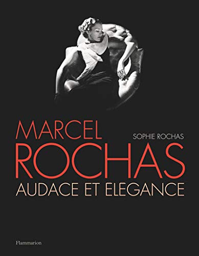 Télécharger Marcel Rochas : Audace et élégance Gratuit