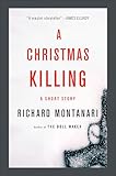 A Christmas Killing: A Story
