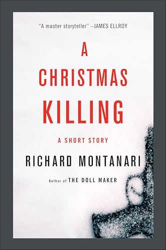 A Christmas Killing: A Story
