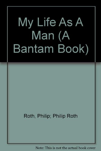 My Life As A Man (A Bantam Book) B006K4EUII Book Cover