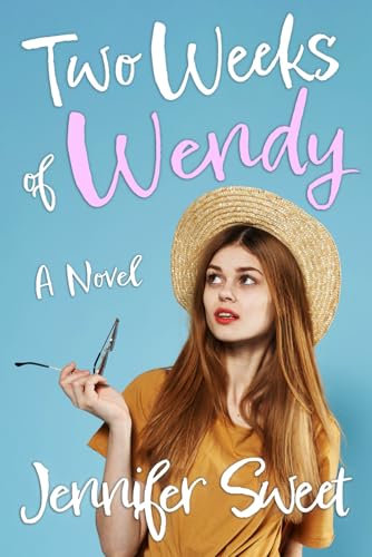 Two Weeks Of Wendy: A Gradual Feminization Novel