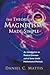 The Theory of Magnetism Made Simple:An Introduction To Physical Concepts And To Some Useful Mathematical Methods