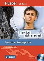 Timo darf nicht sterben! 3194016725 Book Cover