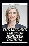  THE LIFE AND TIMES OF JENNIFER DOUDNA