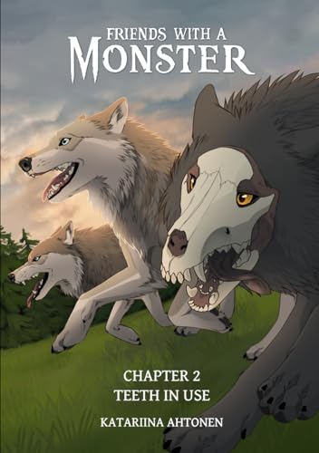 Friends With A Monster: Chapter 2