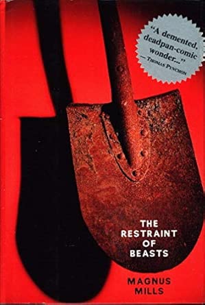 The Restraint of Beasts: A Novel Us ed. Edition book cover