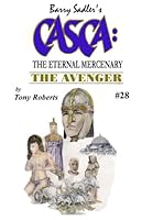 The Avenger (Casca The Eternal Mercenary) 1607027488 Book Cover