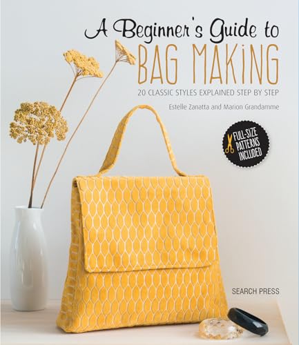 A Beginner's Guide to Bag Making: 20 Classic Styles Explained Step By Step image 2