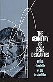 The Geometry of René Descartes: with a Facsimile of the First Edition (Dover Books on Mathematics)