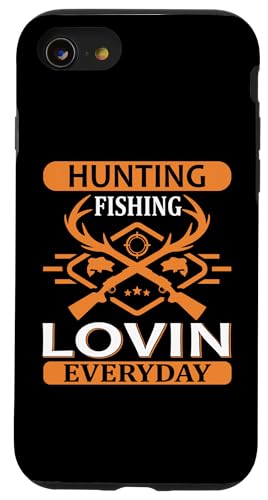 Coque pour iPhone SE (2020) / 7 / 8 Hunting Fishing Lovin Everyday Hunter Life Adventure Nature