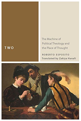 Two: The Machine of Political Theology and the