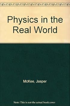 Physics in the Real World