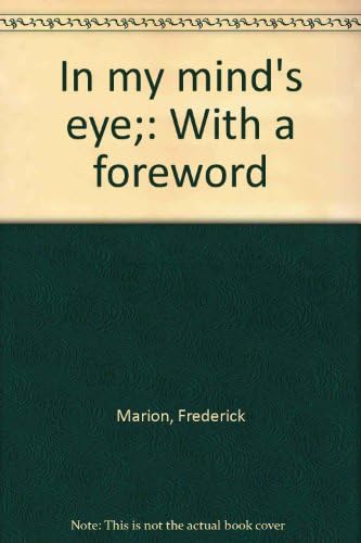 In my mind's eye;: With a foreword [French] B0007EMAPM Book Cover