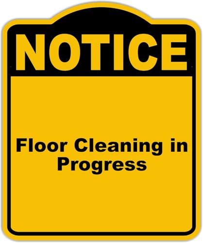 Floor Cleaning in Progress Notice Yellow Black Aluminum Composite Sign 20 x 24 inches