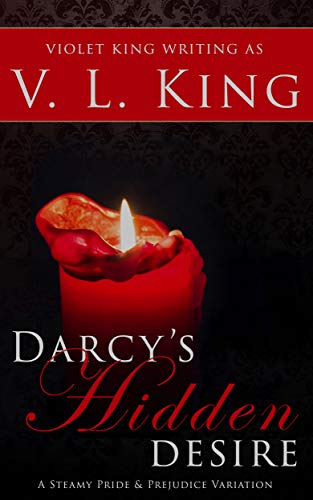 Darcy's Hidden Desire: a Steamy Pride and