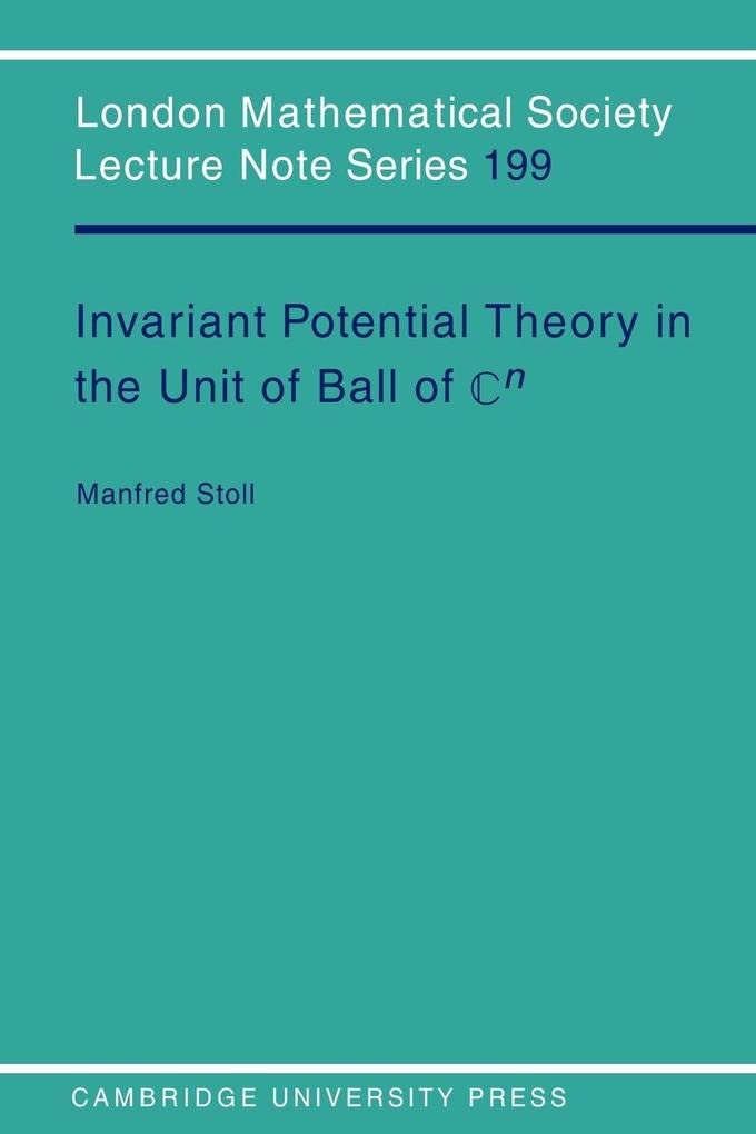 LMS: 199 Invariant Potential Theory (London Mathematical Society Lecture Note Series, Series Number 199)