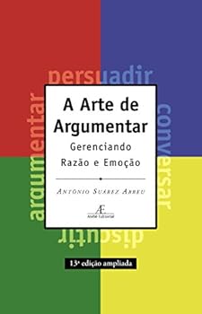 Paperback A Arte De Argumentar - Gerenciando Razao E Emoçao [Portuguese] Book