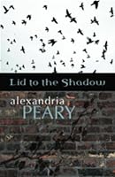 Lid to the Shadow 0977769860 Book Cover