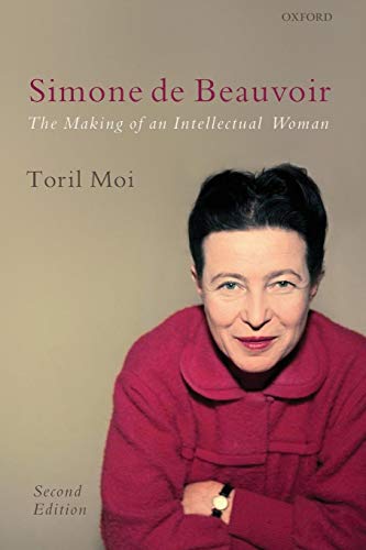 Simone de Beauvoir: The Making of an Intellectual