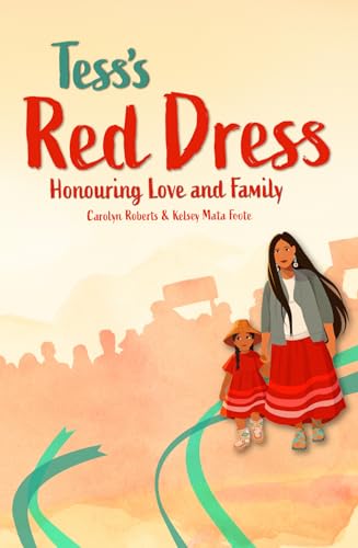 Tess's Red Dress: Honouring love and family