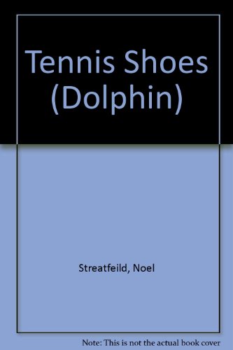 Tennis Shoes (Dolphin) 0460027441 Book Cover