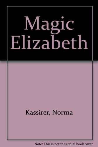 Magic Elizabeth 0670448176 Book Cover