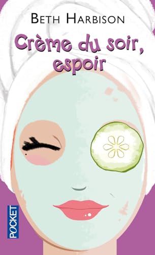 Crème du soir, espoir [French] 2266211676 Book Cover