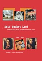 Epic Bucket List Journal: touring thru Mystic Falls + French Qtr. GA B0D63LPR1D Book Cover