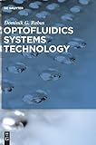 Optofluidics Systems Technology