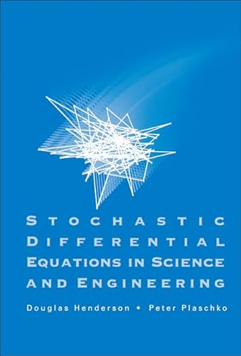 Stochastic Differential Equations in Science And Engineering