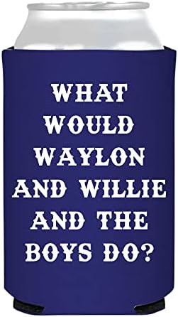 Southern Roots Theme Can Cooler, US Made, 12 oz Sleeves for Soda, Beer, Seltzer, Beverages (single) (What Would Waylon and Willie and The Boys Do, Royal Blue w/ White Lettering, Foam) | Sip Hip Hooray