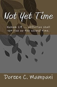 Paperback Not Yet Time Book