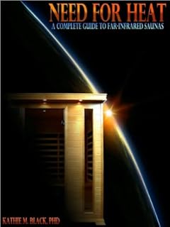 Need for Heat: A Complete Guide to Far-Infrared Saunas