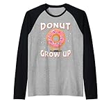 Photo Gallery donut grow up funny donuts lovers doughnuts maglia con maniche raglan Photo Gallery donut grow up funny donuts lovers doughnuts maglia con maniche raglan
