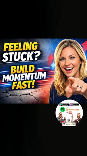 How to Build Momentum When You Feel Stuck